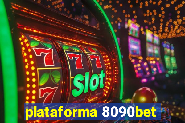 plataforma 8090bet